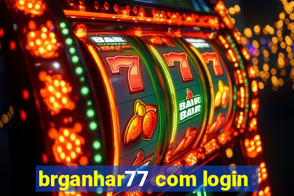 brganhar77 com login